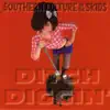 Southern Culture On the Skids - Ditch Diggin'